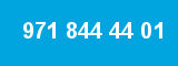 971 844 44 01